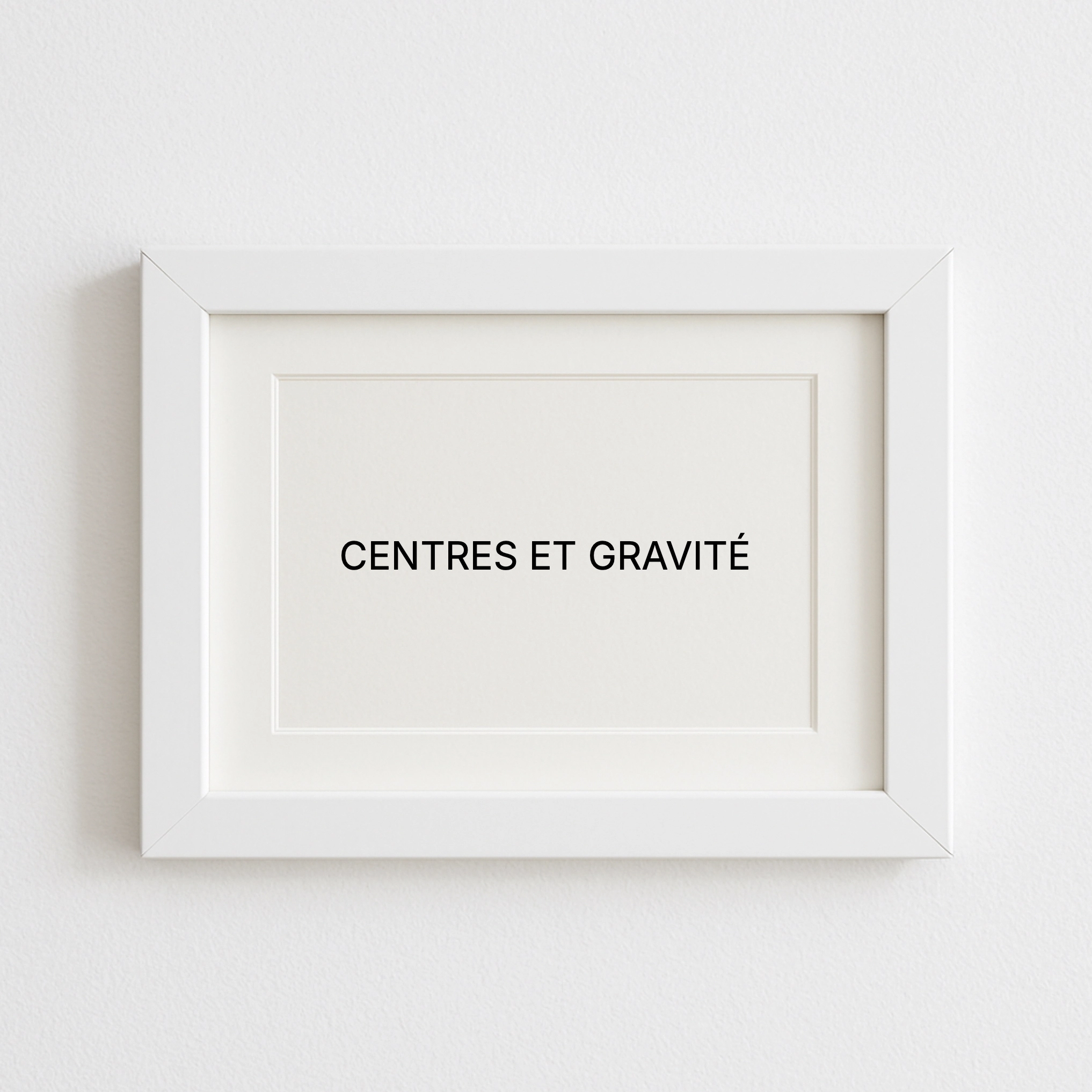 CENTRES ET GRAVITÉ